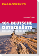 101 Deutsche Ostseeküste - Geheimtipps und Top-Ziele