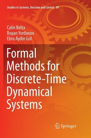 Belta, Calin / Aydin Gol, Ebru et al. Formal Methods for Discrete-Time Dynamical Systems. Springer International Publishing, 2018.
