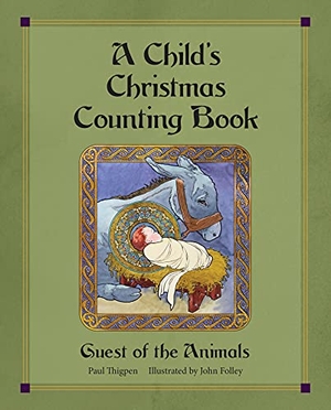 Thigpen, Paul. A Child's Christmas Counting Book. Tan Books, 2021.