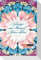 Solange am Himmel Sterne stehen