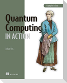 Quantum Computing in Action