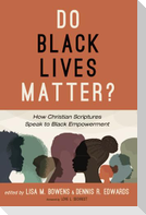 Do Black Lives Matter?
