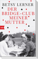 Der Bridge-Club meiner Mutter