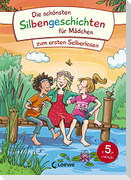 Die schönsten Silbengeschichten für Mädchen zum ersten Selberlesen