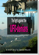 The fight against the UFO-deniers