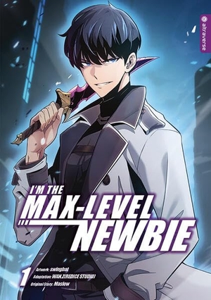 Swingbat / Wan. Z et al. I'm the Max-Level Newbie 01. Altraverse GmbH, 2026.