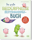 Bedürfnisse
