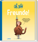 Uli Stein Cartoon-Geschenke: Freunde!