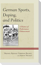 German Sports, Doping, and Politics