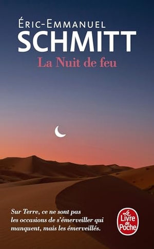 Schmitt, Éric-Emmanuel. La nuit de feu - Roman. Hachette, 2017.