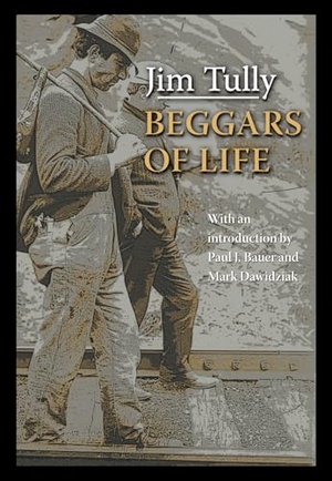 Tully. Beggars of Life. Kent State University Press, 2010.