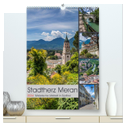 Stadtherz MERAN (hochwertiger Premium Wandkalender 2024 DIN A2 hoch), Kunstdruck in Hochglanz
