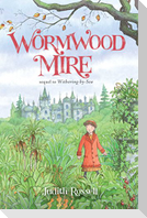 Wormwood Mire