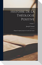 Histoire de la théologie positive