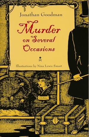 Goodman. Murder on Several Occasions. Kent State University Press, 2007.