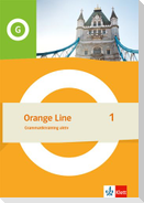 Orange Line 1. Grammatiktraining aktiv Klasse 5