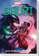 Symbiosis (Shuri: A Black Panther Novel #3)