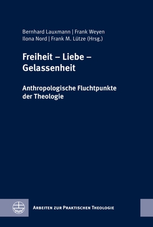 Lauxmann, Bernhard / Frank Weyen et al (Hrsg.). Freiheit - Liebe - Gelassenheit - Anthropologische Fluchtpunkte der Theologie. Festschrift für Wilfried Engemann zum 65. Geburtstag. Evangelische Verlagsansta, 2024.