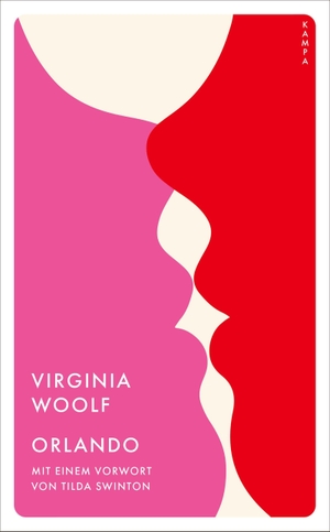 Woolf, Virginia. Orlando. Kampa Verlag, 2022.