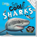 So Cool! Sharks