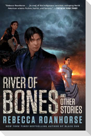 River of Bones and Other Stories
