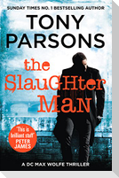 The Slaughter Man
