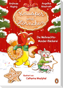 Knusper und Hörnchen - Die Weihnachts-Wunder-Bäckerei