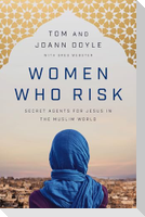 Women Who Risk
