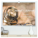 Metall - Schrott kunstvoll in Szene gesetzt (hochwertiger Premium Wandkalender 2024 DIN A2 quer), Kunstdruck in Hochglanz