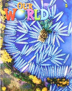 Sved, Rob / Ronald Scro. Our World 5. Cengage Learning, 2019.