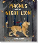 Magnus and the Night Lion
