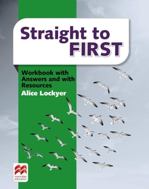 Lockyer, Alice. Straight to First - Workbook with Answers and Audios online. Hueber Verlag GmbH, 2024.