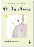 Der kleine Prinz. Da Peerie Prince