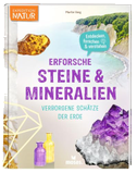 Erforsche Steine & Mineralien - Verborgene Schätze der Erde