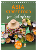 ASIA STREET FOOD - Der Küchenplaner (Tischkalender 2024 DIN A5 hoch), CALVENDO Monatskalender