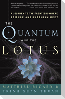The Quantum and the Lotus