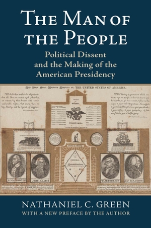 Green, Nathaniel C.. Man of the People - Political Dissent and the Making of the American Presidency. University Press of Kansas, 2024.