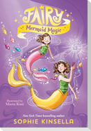 Fairy Mom and Me #4: Fairy Mermaid Magic