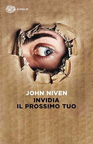 Niven, John. Invidia il prossimo tuo. Einaudi, 2019.