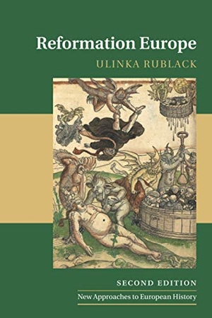 Rublack, Ulinka. Reformation Europe. Cambridge Uni