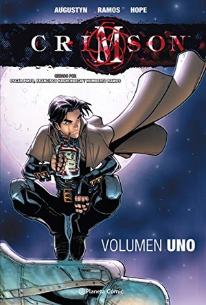 Ramos, Humberto / Brian Augustyn. Crimson 1. Planeta Cómic, 2019.