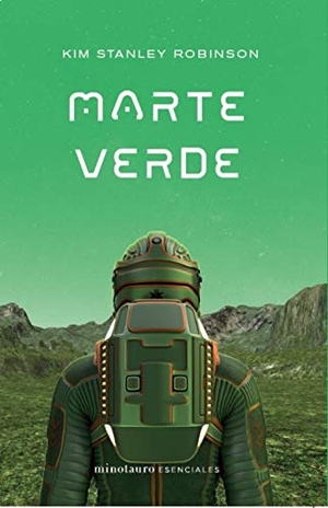 Robinson, Kim Stanley. Marte verde. Minotauro, 2021.