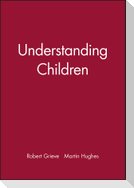 Understanding Children