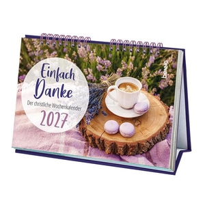 Einfach Danke 2027 - Der christliche Wochenkalender. St. Benno Verlag GmbH, 2026.