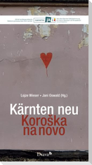 Kärnten neu / KoroSka na novo