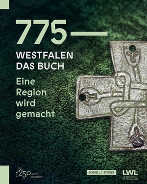 Landschaftsverband Westfalen-Lippe (Hrsg.). 775 - Westfalen. Das Buch - Eine Region wird gemacht. Schnell & Steiner GmbH, 2025.