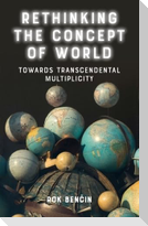 Rethinking the Concept of World