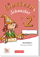 Einsterns Schwester - Sprache und Lesen 2. Schuljahr. Themenheft 2. Verbrauchsmaterial