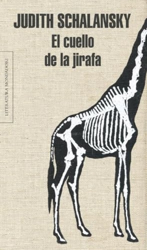 Schalansky, Judith. El cuello de la jirafa. Literatura Random House, 2013.