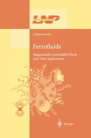 Odenbach, Stefan (Hrsg.). Ferrofluids - Magnetically Controllable Fluids and Their Applications. Springer Berlin Heidelberg, 2010.